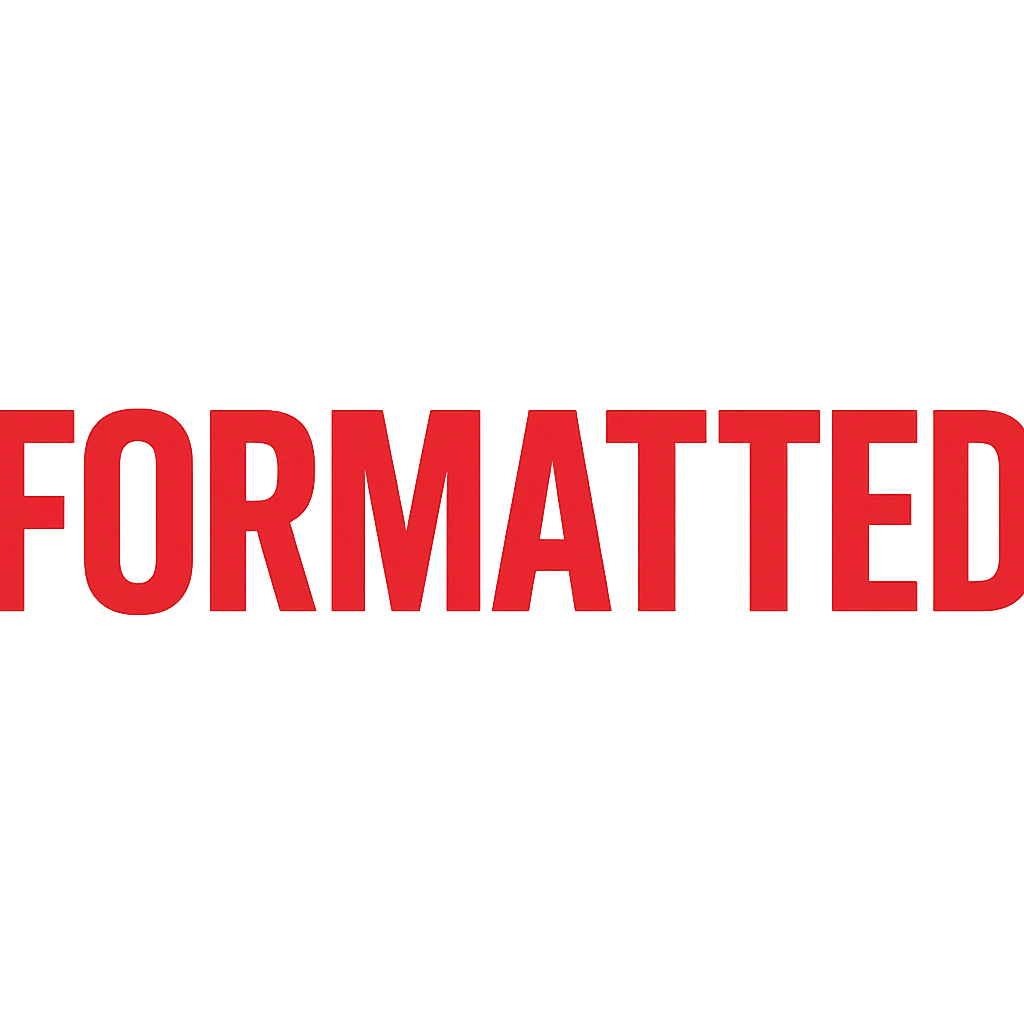 large red uppercase bold text 'FORMATTED', simple style, no stamp tool emoji