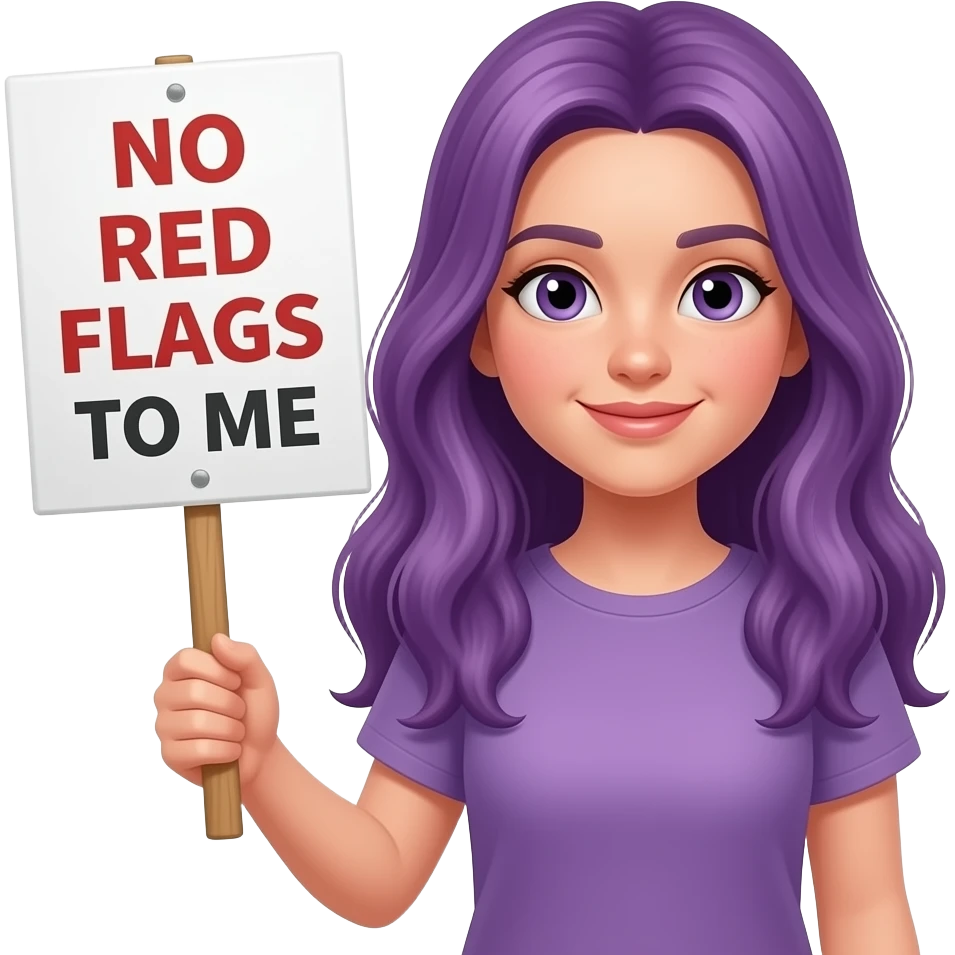 girl with long purple hair with a NO RED FLAGS TO ME sign emoji