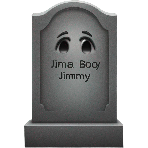 Gravestone with name jimmy emoji