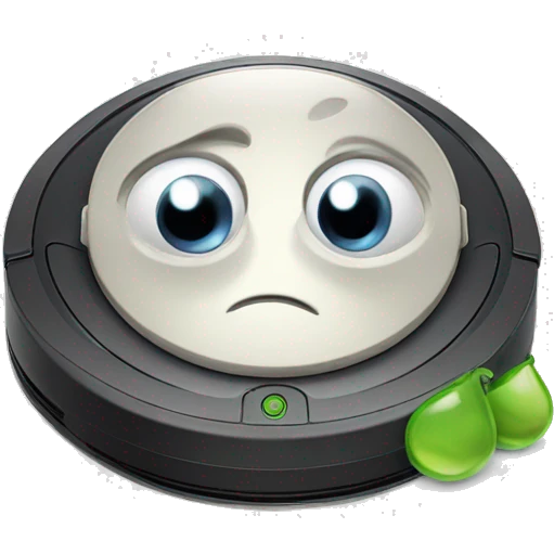 Roomba with sad eyes and a teardrop emoji