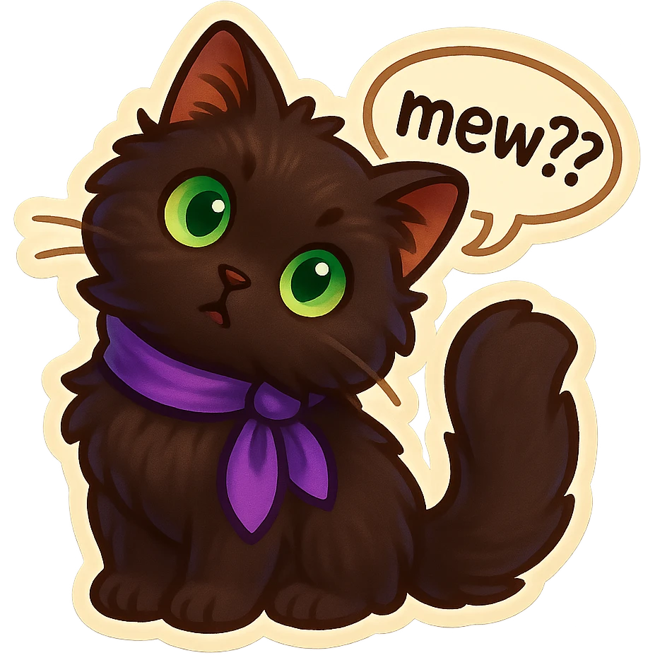 Fluffy cute curious confused dark-brown cat with green eyes and a purple scarf saying ‘mew??’ with a tilted head (With a speech bubble) emoji