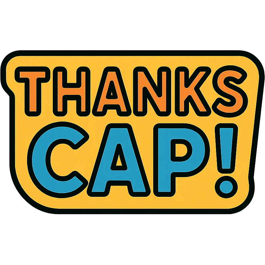 the phrase 'Thanks Cap!' in a vibrant, modern icon style, with clean lines and a cheerful color palette emoji