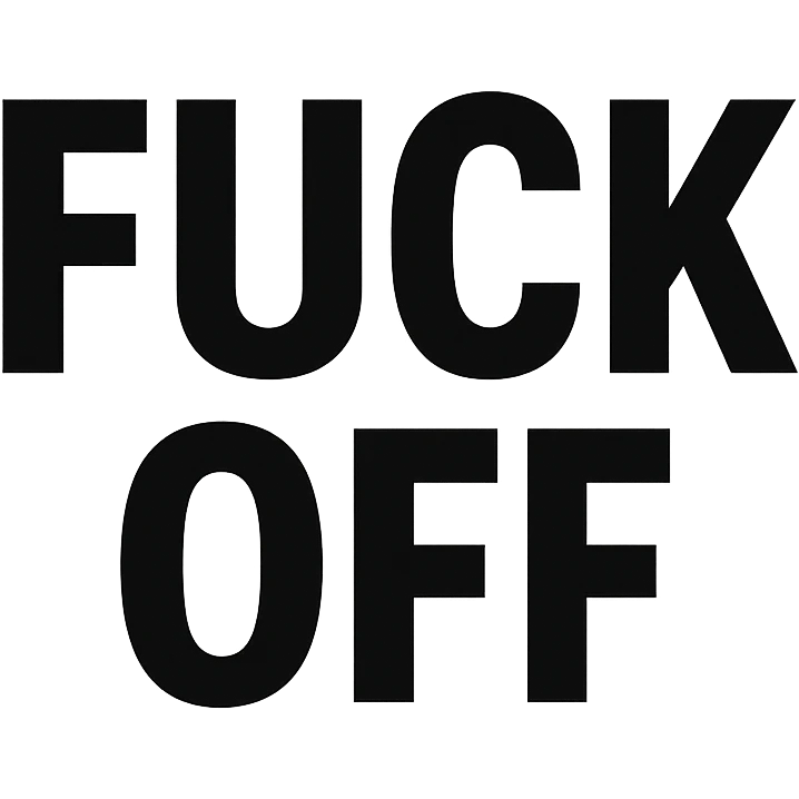 Fuck off text , remove background emoji