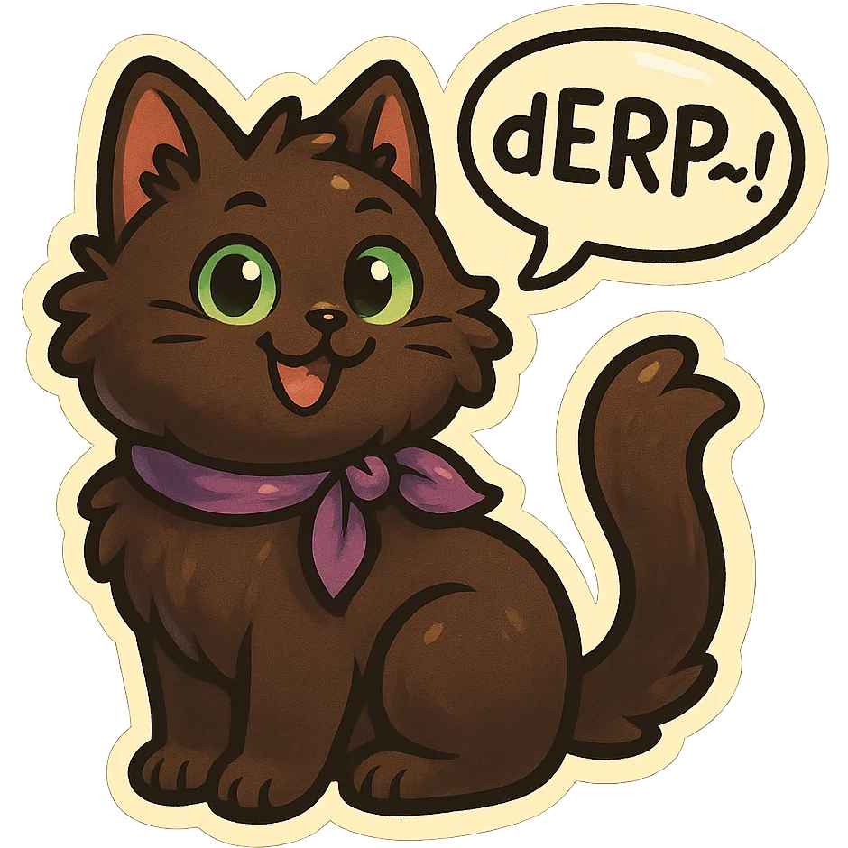 Fluffy cute playful silly smiling happy dark-brown cat with green eyes and a purple scarf saying ‘dErP~!’ (With a speech bubble) emoji