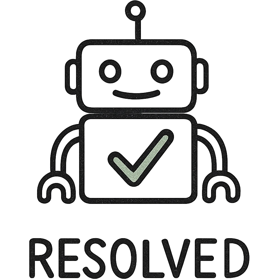 simple robot with a green check mark on its body and captioned 'RESOLVED' below in a hand-drawn black outline style emoji