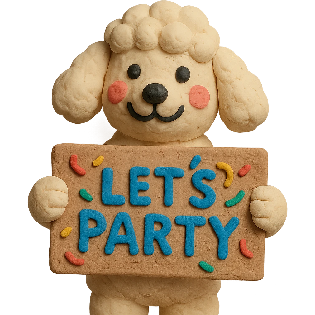 smiling poodle holding a confetti sign board with the text "Let's Party", cheeks blushing, claymation style emoji