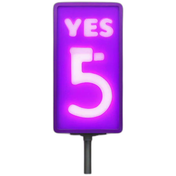 Purple vertical led sign that says YES  emoji