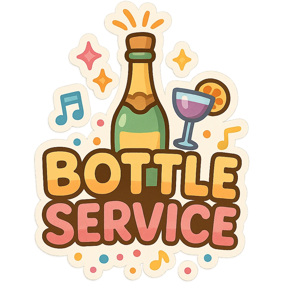 bottle service sign, playful, colorful, party atmosphere, chibi stickers style emoji
