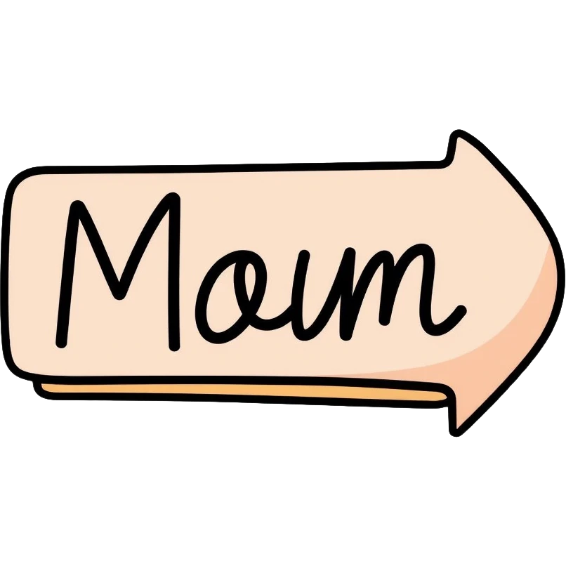 pastel colored sign with the word "mom" written on it emoji