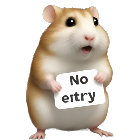 hamster holding a 'no entry' sign emoji
