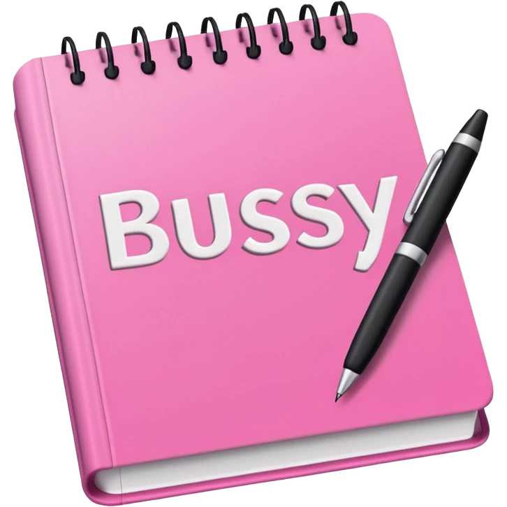 open pink book and note pen add on it the word BUSY emoji