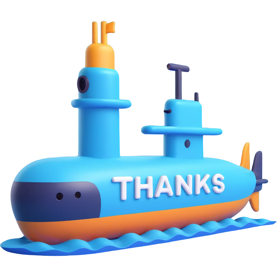 simple 3D submarine illustration with 'Thanks' in large letters, easy to read, fun style emoji
