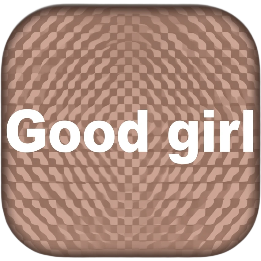 Good girl white text emoji