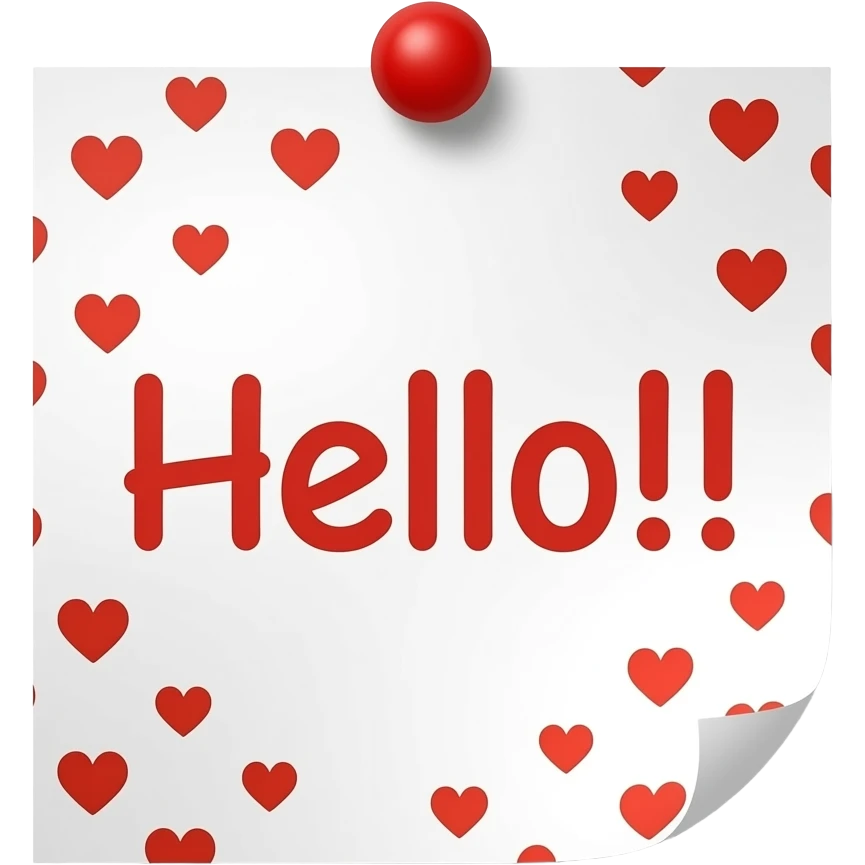 high quality, sticky note that says "Hello!!" with many, tiny red heart in transparent emoji