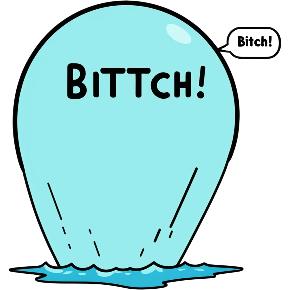 Letters in a big blurb-splash-bubble reading "BITCH!" emoji