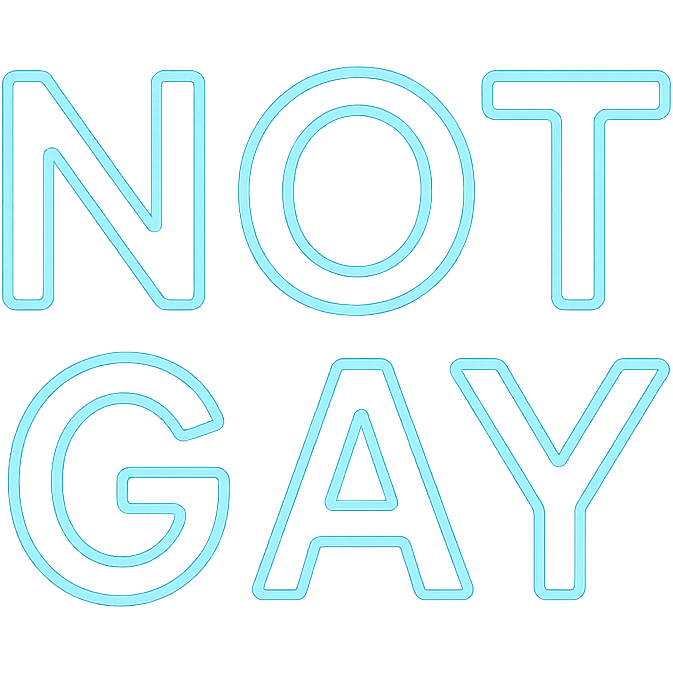 the words NOT GAY in a neon sign style with black glow, transparent background emoji