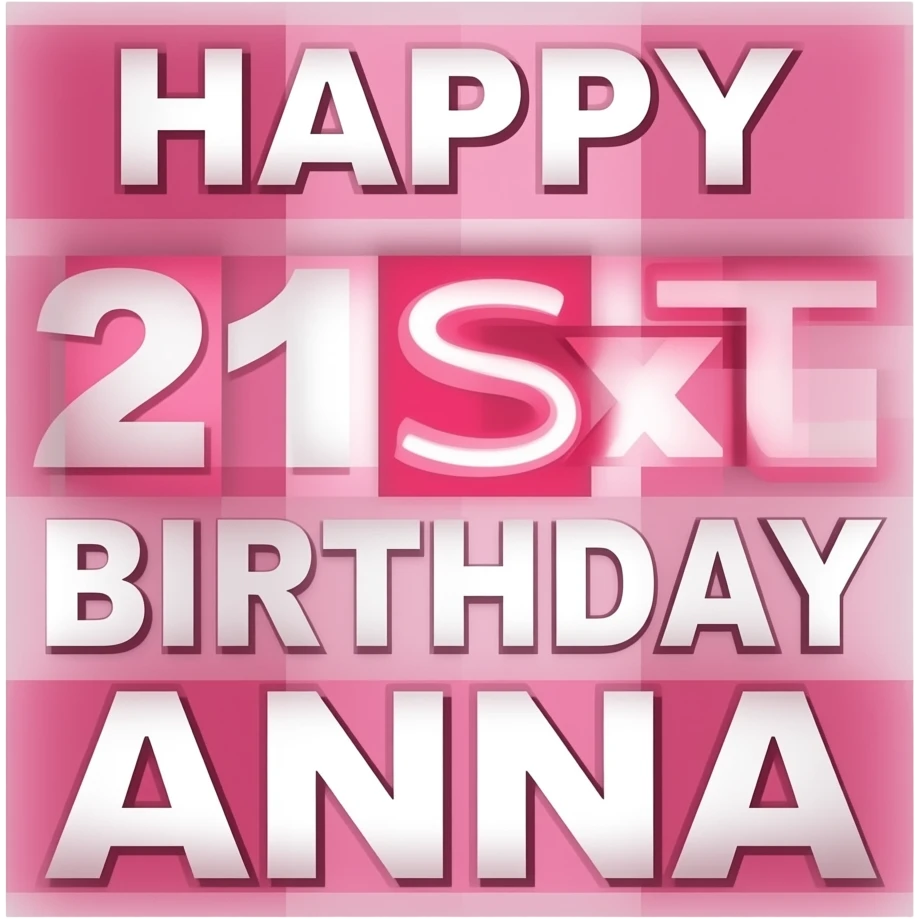 HAPPY 21ST BIRTHDAY ANNA BANNER emoji