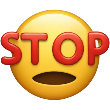 text that says stop emoji