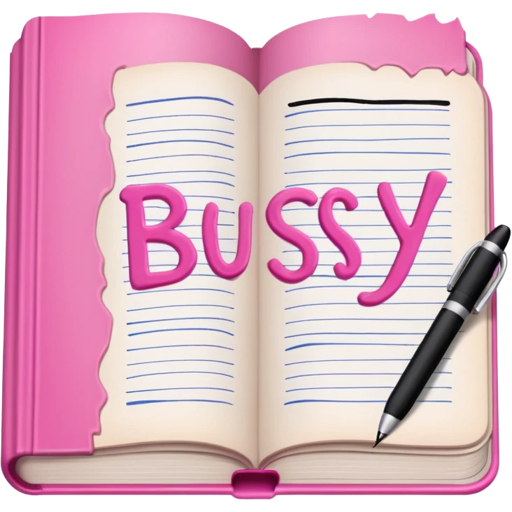 open pink book and note pen add on it the word BUSY emoji