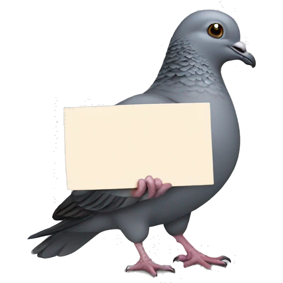 Pigeon holding  sign  emoji