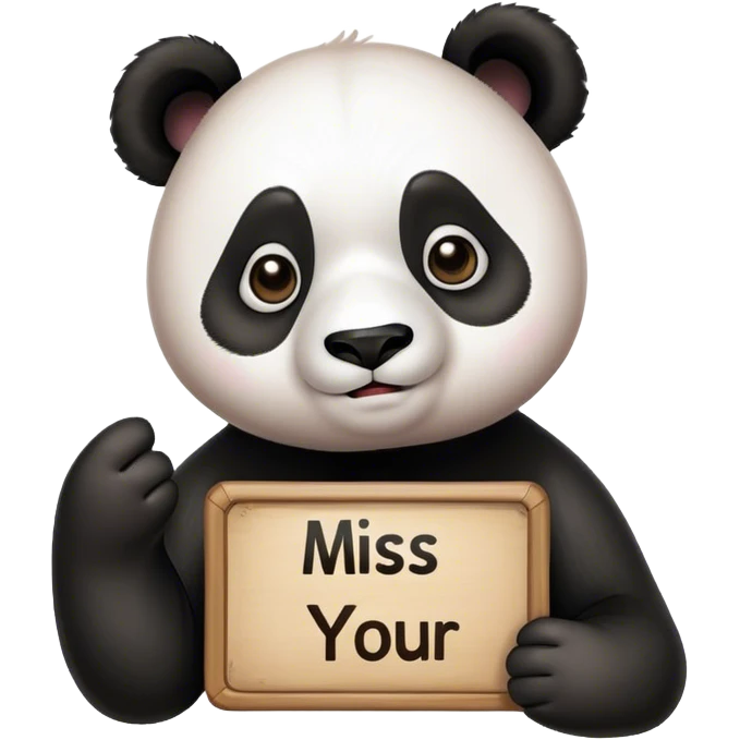 Panda holding a miss you Nora sign emoji