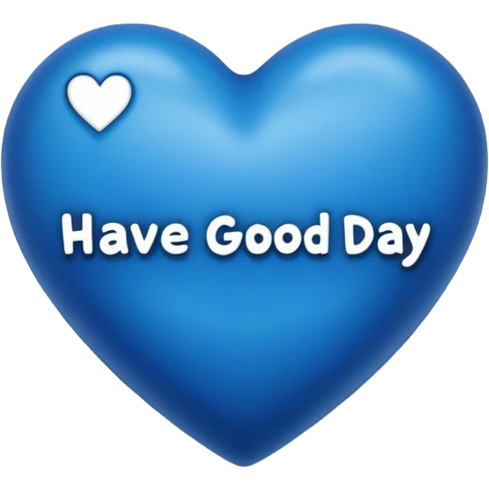 Dark blue heart with the words Have a Good Day in the middle emoji