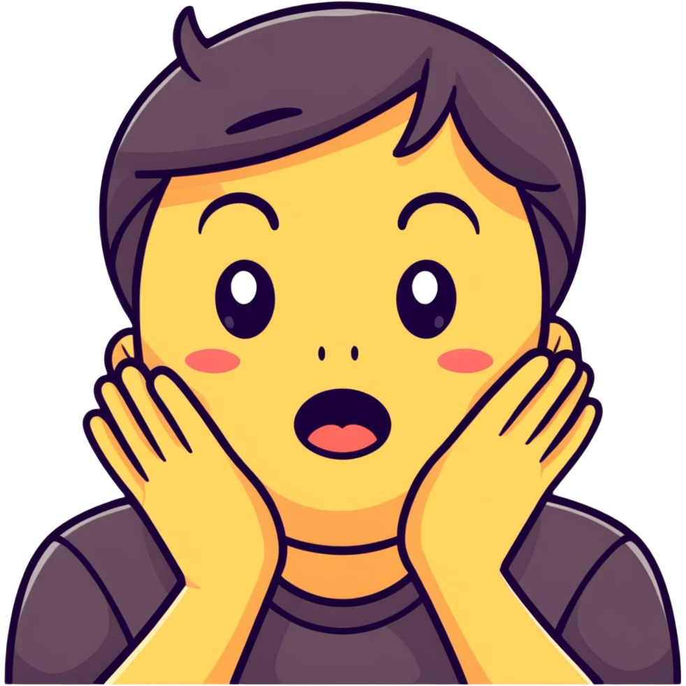 surprised face with hands on cheeks, 'what the freak' reaction emoji