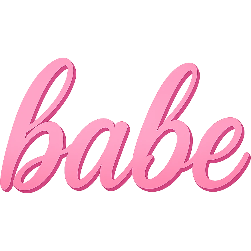 the word 'babe' in pink gradient style, no background emoji