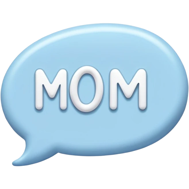 Pastel blue sing say "Mom" emoji