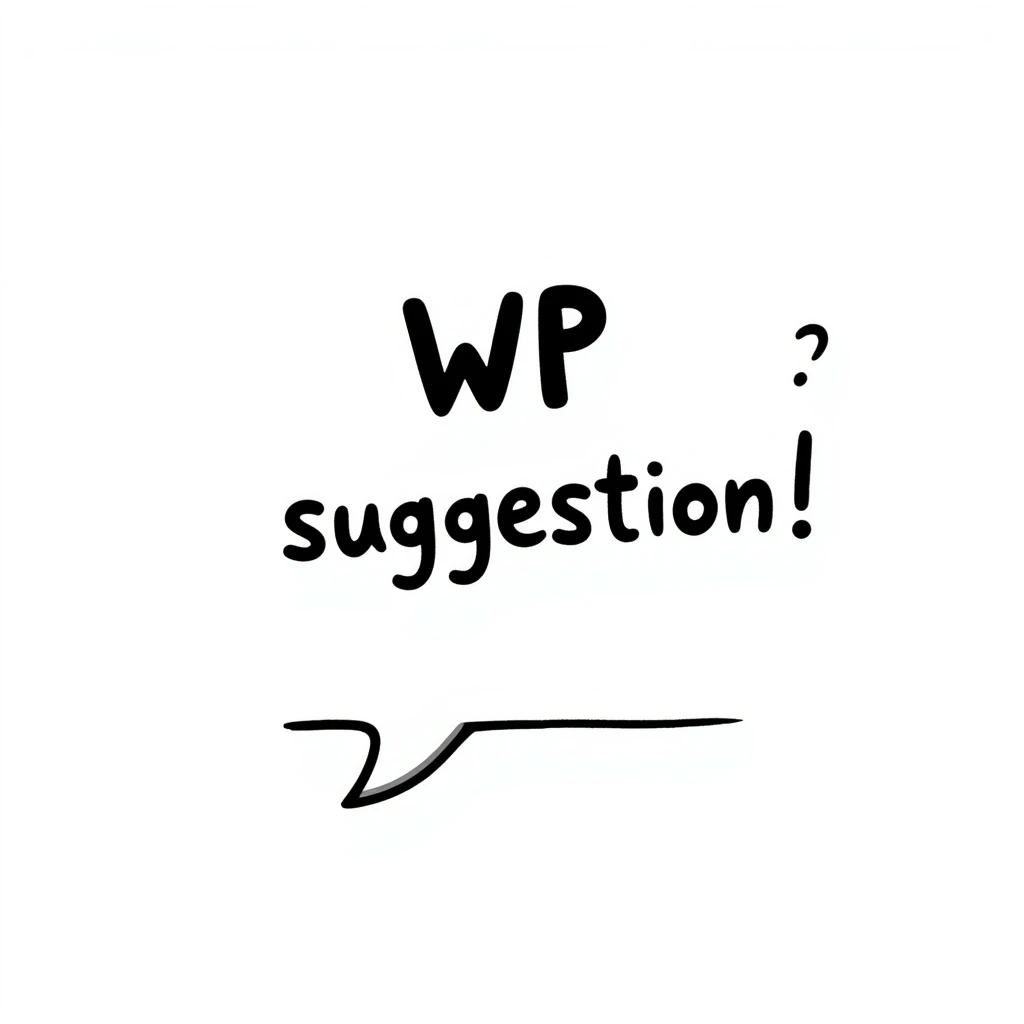emoji with the text 'WP suggestion' in a hand drawn doodle style, suitable for IT team Slack reactions emoji