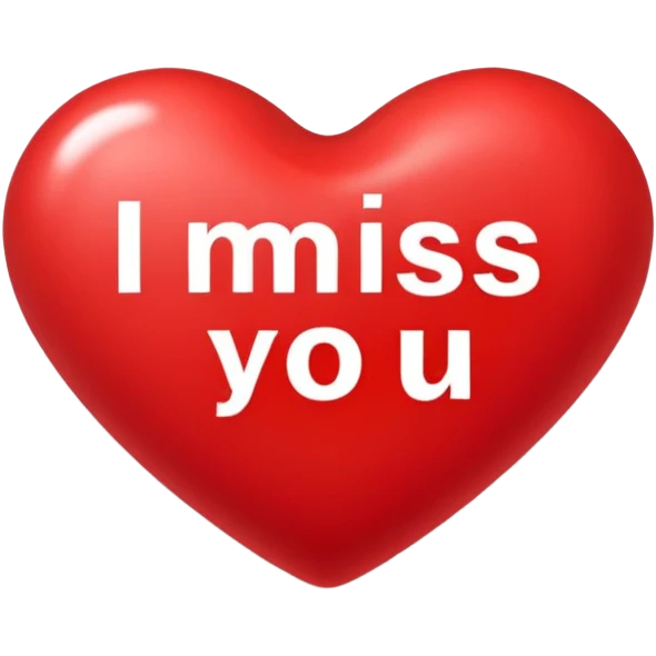 Heart that says I miss you  emoji