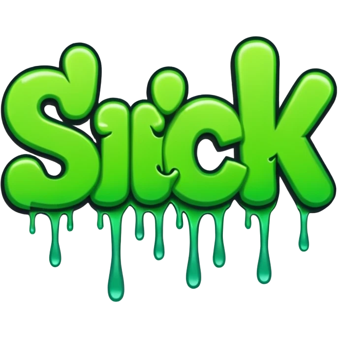 the word SICK in green graffiti font emoji
