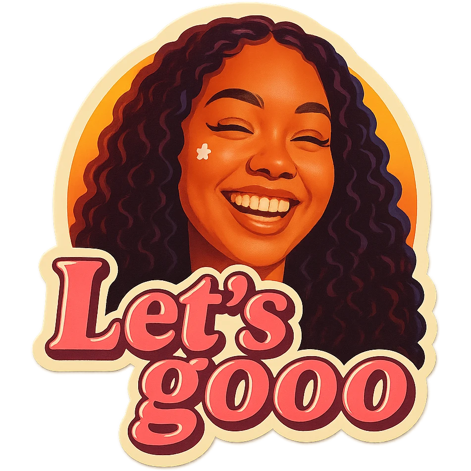 happy 
add the words Let's gooo in pink emoji