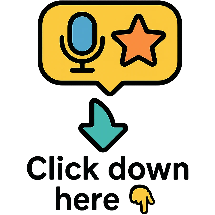 colorful icon showing a chat bubble with a microphone and a star, representing ChatGPT for speaking and scoring, with a playful arrow pointing down and the text: 'Click down here 👇' in a friendly, modern style emoji