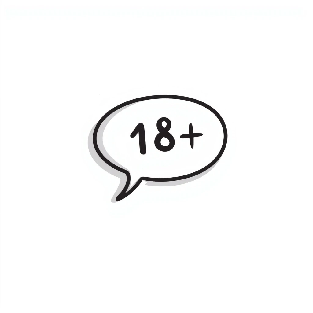 hand-drawn style 18+ badge in the shape of a speech bubble, with bold outlines, simple shadows and highlights for volume, clear '18+' text in the center, playful expressive ficwriter style emoji