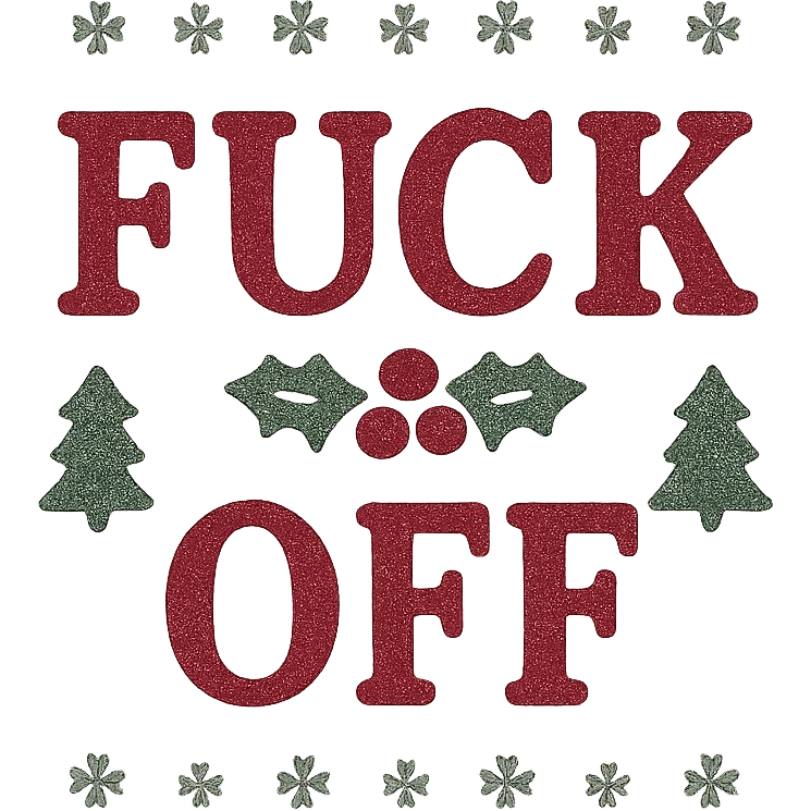 christmas Fuck off text , remove background emoji
