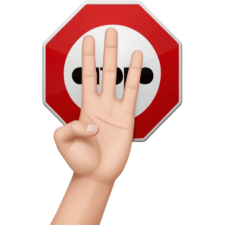 a hand saing no to something, witth a stop singh emoji