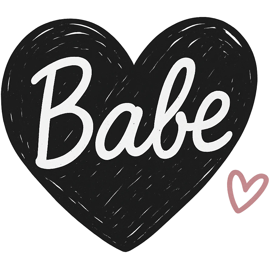 Add a pink accent, such as a small pink heart or underline, to the design. Keep the word 'Babe' in playful white script on a black heart, hand-drawn, high contrast, with no background. emoji