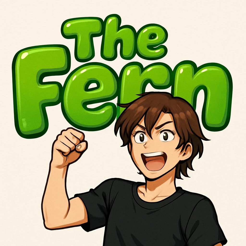 green bubble letters that say 'The Fern', rounded and glossy, energetic and lively. A brunette anime man with medium-length brown hair, expressive anime face, and a black t-shirt (no jacket) stands in front of the letters. emoji