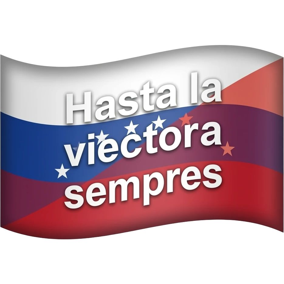 Hasta La Victoria Siempre" flag. emoji
