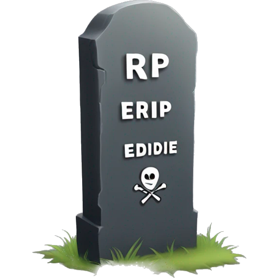Tombstone that says RIP Eddie emoji
