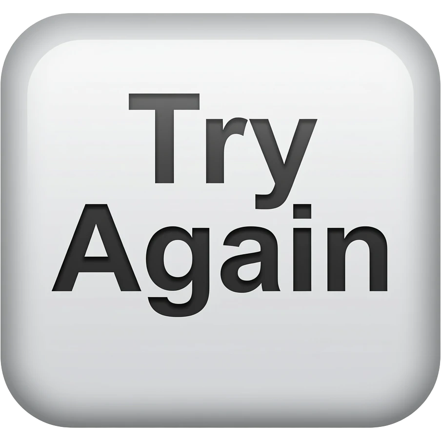 rectangular button with text "Try Again" emoji
