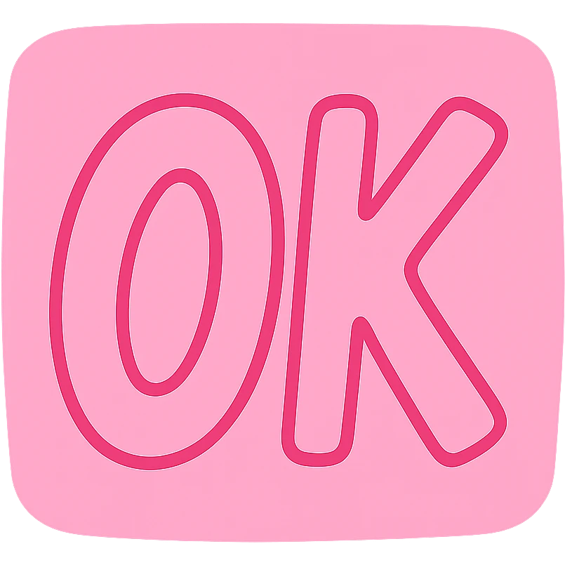pink square with playful 'OK' text emoji