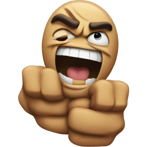 Very mad emoji with a clenched fist emoji