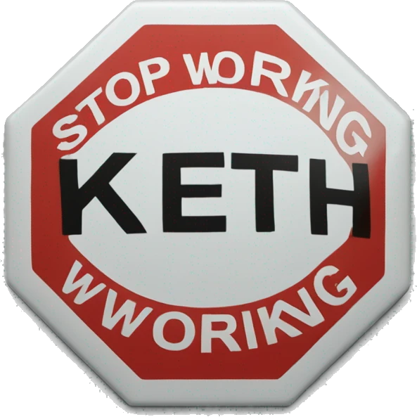 A stop sign that says "stop working Keith". It must include all those 3 words. emoji