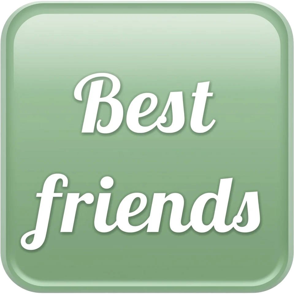 SIGN BEST FRIENDS COLORS SAGE GREEN emoji