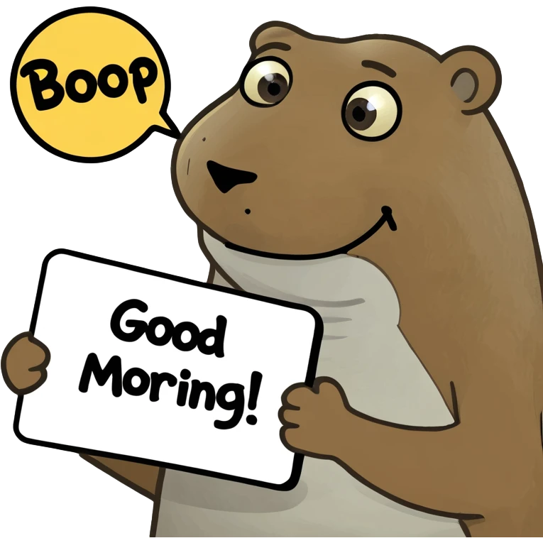 Beaver holding good morning sign emoji