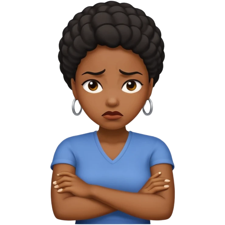 black woman looking upset, arms crossed, moth is frowning, rolling eyes emoji
