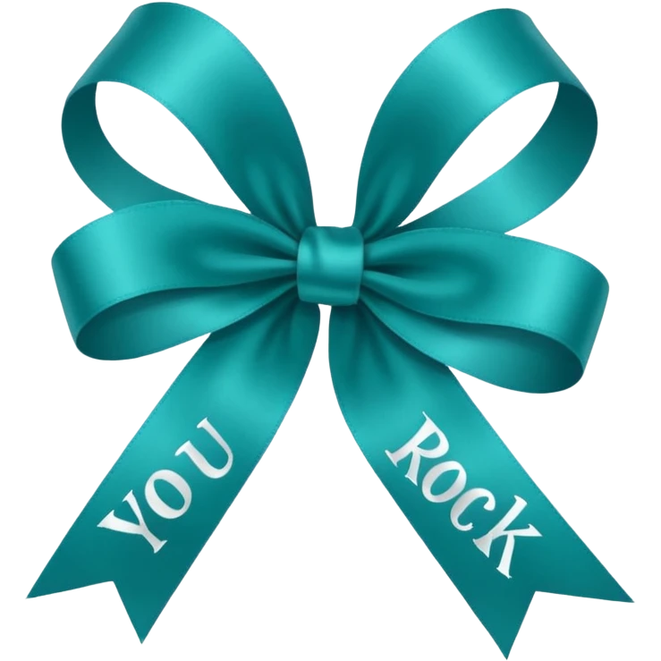 Teal ribbon with You Rock wording emoji