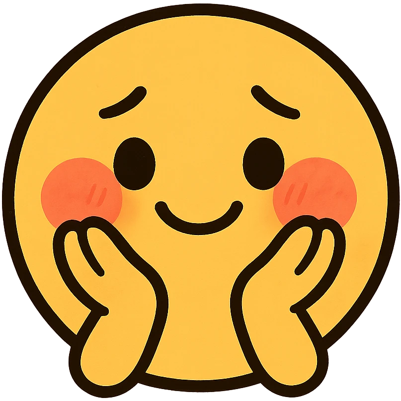 cute emoji, round face, shy smile, hands on cheeks, blushing emoji